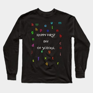 first day of school Long Sleeve T-Shirt